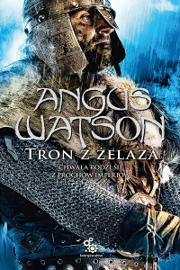 Angus Watson — 3. Tron z żelaza