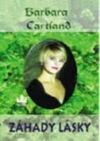 Cartland_Barbara — Cartland_Barbara - Záhady lásky