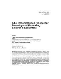 Inst. of Electrical & Electronics Engineers — IEEE Std. 1100-1999, IEEE Recommended Practice for Powering and Grounding Electronic Equipment