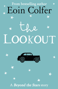 Colfer, Eoin — The Lookout