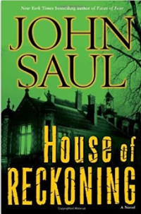 John Saul — House of Reckoning