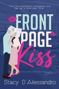 Stacy D'Alessandro — Front Page Kiss