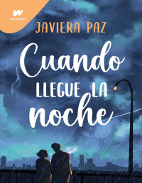 Javiera Paz — Cuando llegue la noche