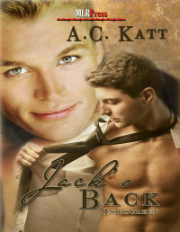 A.C. Katt [Katt, A.C.] — Jack's Back