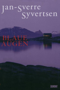 Syvertsen, Jan-Sverre [Jan-Sverre, Syvertsen,] — Blaue Augen