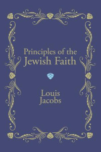 Louis Jacobs; — Principles of the Jewish Faith