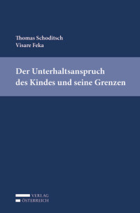 Thomas Schoditsch;Visare Feka; — 001-110, Kindesunterhalt.indd