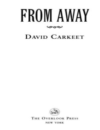 David Carkeet [Carkeet, David] — From Away