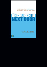 Rainer, Thom S. — The Unchurched Next Door