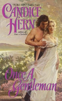 Candice Hern — Once a Gentleman
