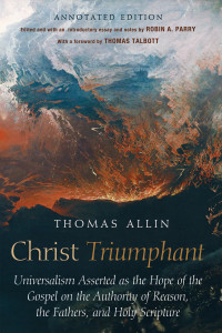 Thomas Allin;Robin A. Parry; — Christ Triumphant