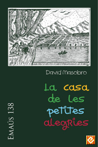 David Masobro — La casa de les petites alegries