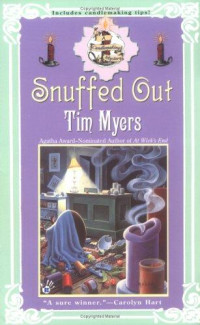 Tim Myers — Snuffed Out