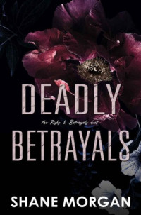 Shane Morgan — Deadly Betrayals