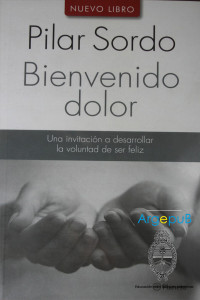 Pilar Sordo — Bienvenido Dolor