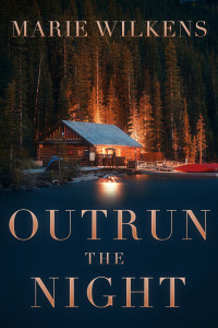 Wilkens, Marie — Outrun the Night: Small Town EMP Survival in a Powerless World