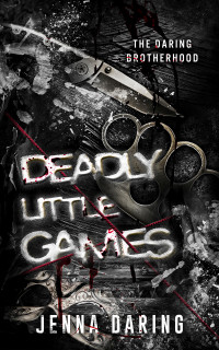 Jenna Daring — Deadly Little Games