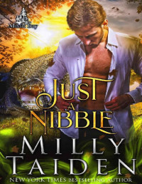 Milly Taiden — Just a Nibble (Misfit Bay Book 2)