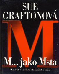 Graftonova — M jako msta