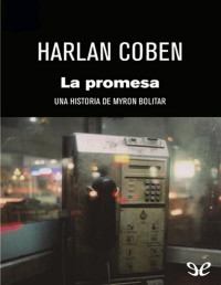 Harlan Coben — LA PROMESA