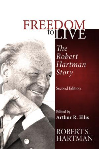 Robert S. Hartman;Arthur R. Ellis; — Freedom to Live