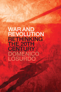 Domenico Losurdo — War and Revolution