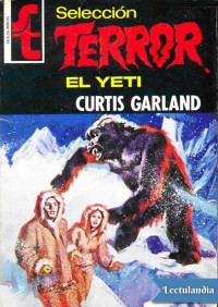 Curtis Garland — El Yeti
