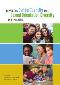 American Psychological Association — Supporting Gender Identity and Sexual Orientation Diversity in K-12 Schools