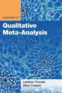 Timulak, Ladislav & Creaner, Mary — Essentials of Qualitative Meta-Analysis