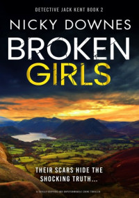 Nicky Downes — Broken Girls