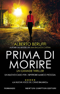 Alberto Beruffi [Beruffi, Alberto] — Prima di morire