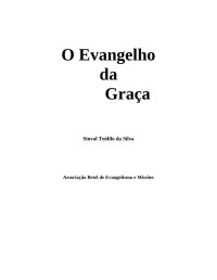 Sinval Silva — O Evangelho