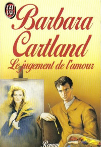 Barbara Cartland — Le jugement de l'amour