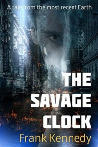 Frank Kennedy  — The Savage Clock