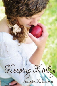 Annette K Larsen [Larsen, Annette K] — Keeping Kinley