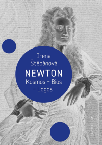 Stepanova, Irena.; — Newton--kosmos, Bios, Logos