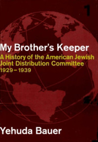 Bauer, Yehuda — My Brother's Keeper