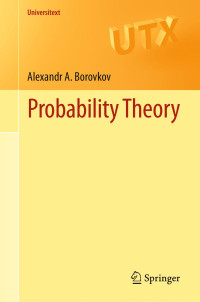 Alexandr A. Borovkov — Probability Theory