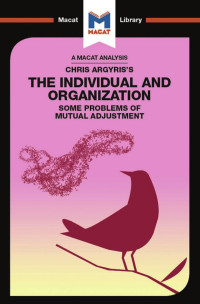 Stoyan Stoyanov — Chris Argyris’s The Individual and Organization: Some Problems of Mutual Adjustment