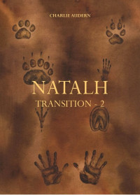 Charlie Audern — Natalh Transition 2