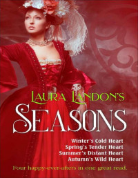 Laura Landon — Seasons: Four Victorian Romances