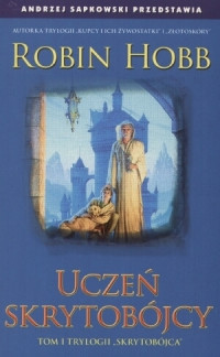 Robin Hobb — Uczeń Skrytobójcy