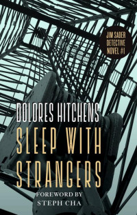 Dolores Hitchens — Jim Sader 01 Sleep with Strangers