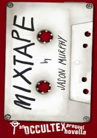 Jason Murphy — Mix Tape