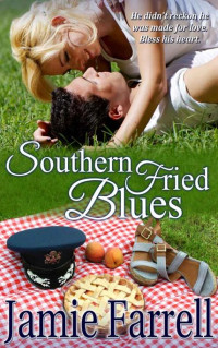 Jamie Farrell — Southern Fried Blues (2-The Officers' Ex-Wives Club)