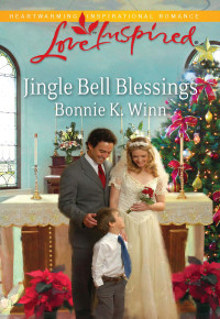 Bonnie K. Winn — Jingle Bell Blessings