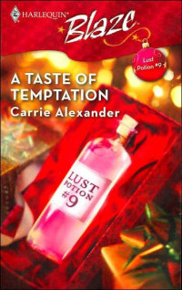 Carrie Alexander — A Taste of Temptation