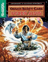 Orson Scott Card — 3. Uczeń Alvin