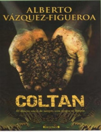 Alberto Vázquez Figueroa — Coltan