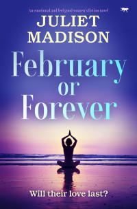 Juliet Madison — February or Forever
